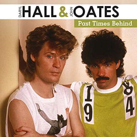 Daryl Hall & John Oates: Past Times Behind [Winyl]