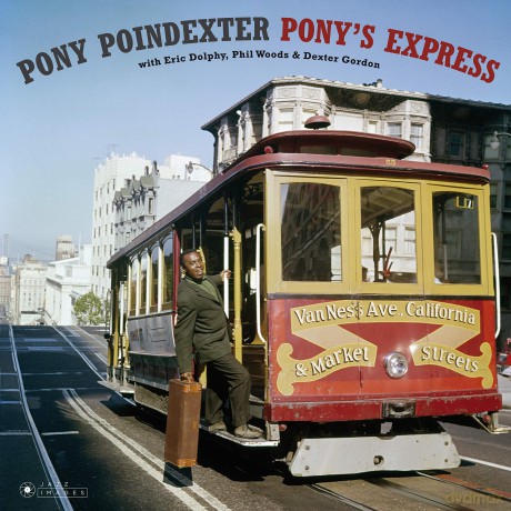 Pony Poindexter: Pony's Express (Deluxe) [Winyl]