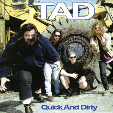 Tad: Quick And Dirty [Winyl]