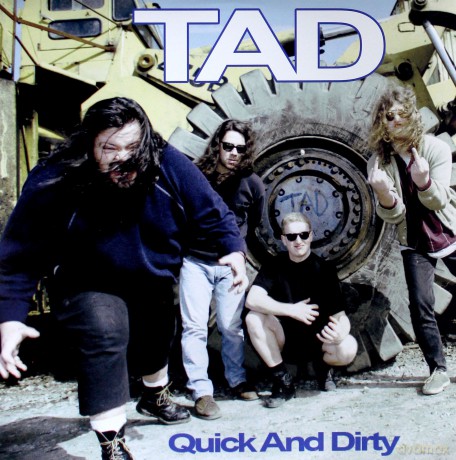 Tad: Quick And Dirty [Winyl]