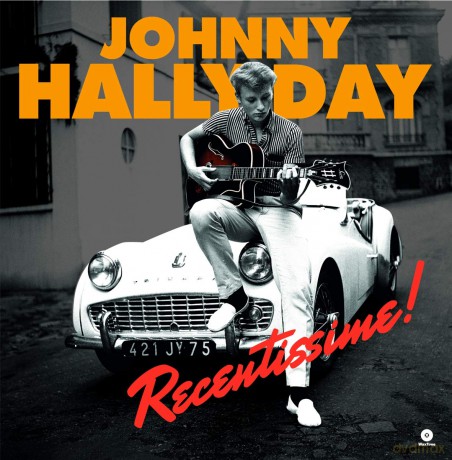 Johnny Hallyday: Recentissime! [Winyl]