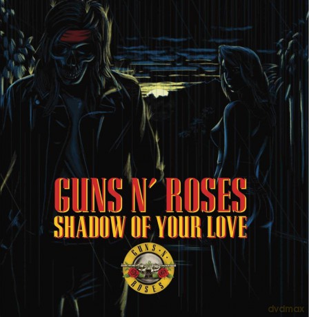 Guns N' Roses: Shadow Of Your Love [Winyl]