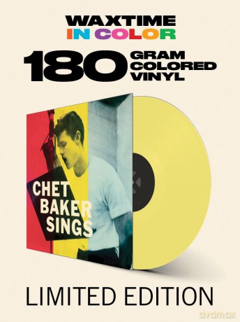Chet Baker: Sings - Limited Edition In Solid Yellow Colored Vinyl [Winyl]