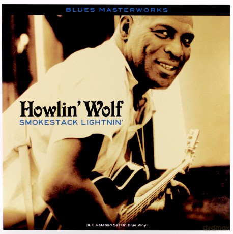 Howlin' Wolf: Smokestack Lightnin' [3xWinyl]