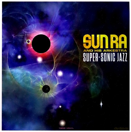 Sun Ra: Super-Sonic Jazz [Winyl]
