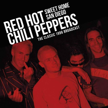 Red Hot Chili Peppers: Sweet Home San Diego [2xWinyl]