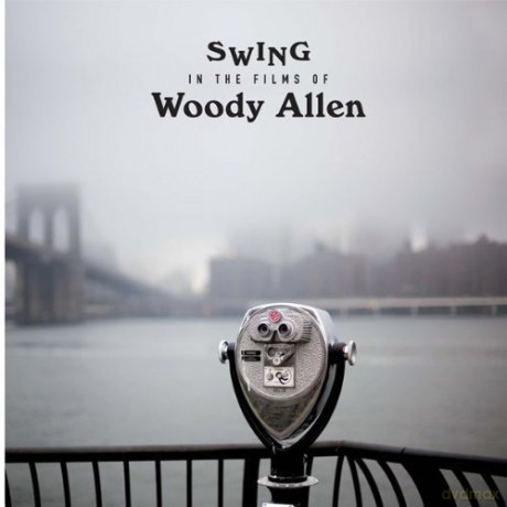 Swings In The Films Of Woody Allen [Winyl]