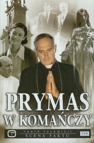 Teatr TVP: Prymas w Komańczy [DVD]