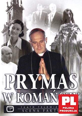 Teatr TVP: Prymas w Komańczy [DVD]