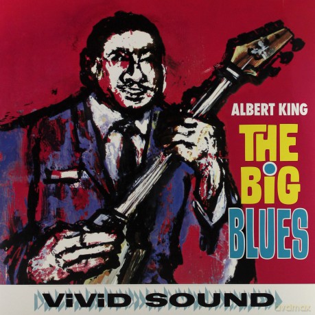 Albert King: The Big Blues [Winyl]