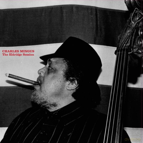 Charles Mingus: The Eldridge Session [Winyl]