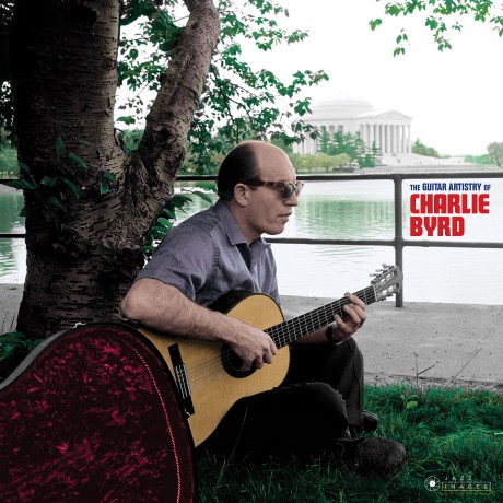 Charlie Byrd: The Guitar Artistry Of Charlie Byrd (Gatefold Packaging Photographs By William Claxton) [Winyl]