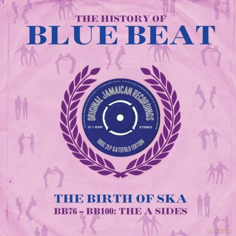 The History Of Bluebeat Birth Of Ska [2xWinyl]