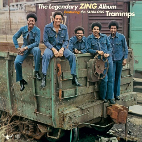 Trammps: The Legendary Zing Album (Incl 'Zing Went The Strings Of My Heart' 'Pray All Ye Sinners') [Winyl]