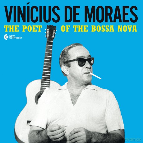 Vinicius De Moraes: The Poet Of The Bossa Nova (Gatefold Edition) [Winyl]
