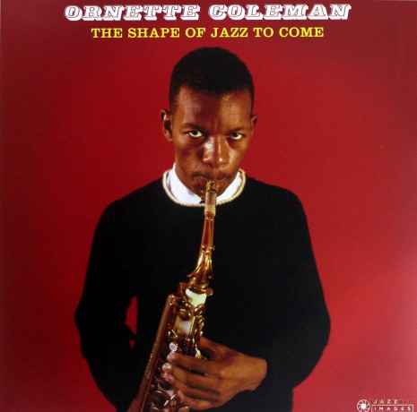 Ornette Coleman: The Shape Of Jazz To Come (Gatefold Packaging Photographs By William Claxton) [Winyl]
