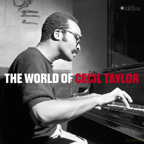 Cecil Taylor: The World Of Cecil Taylor [Winyl]