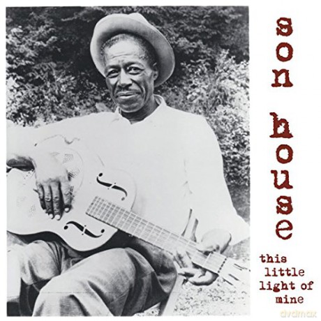 Son House: This Little Light Of Mine [Winyl]