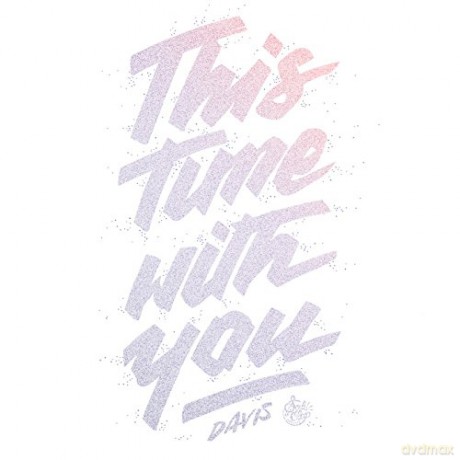 Davis: This Time With You EP [Winyl]