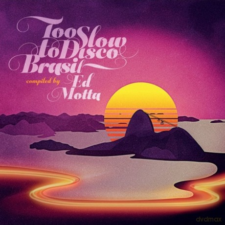Too Slow To Disco Brasil - Ed Motta (RSD 2018) [Winyl]