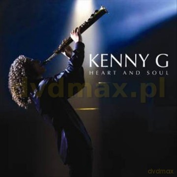 Kenny G: Heart & Soul [CD]