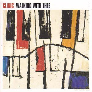 Clinic: Walking With Thee [Winyl]