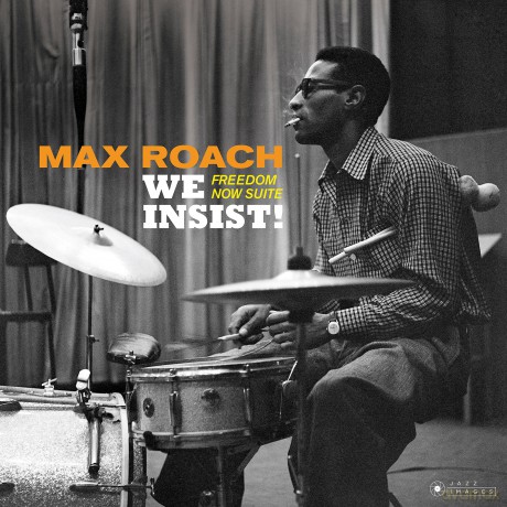 Max Roach: We Insist! Freedom Now Suite [Winyl]