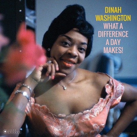 Dinah Washington: What A Difference A Day Makes! (Gatefold Packaging Photographs By William Claxton) [Winyl]