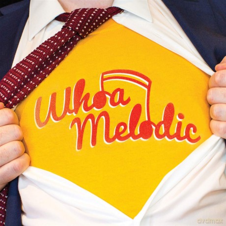 Whoa Melodic: Whoa Melodic [Winyl]