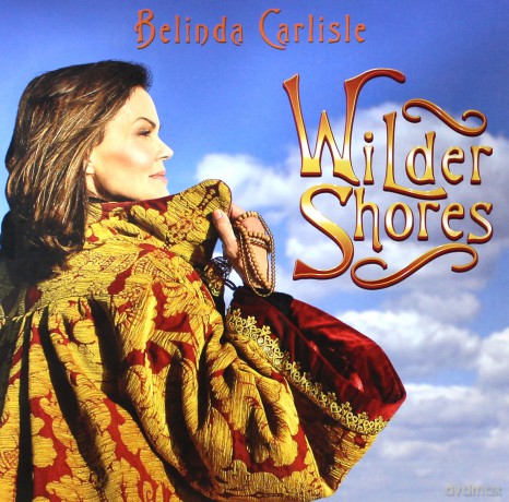 Belinda Carlisle: Wilder Shores (RSD 2018) [Winyl]