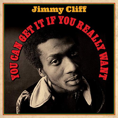 Jimmy Cliff: You Can Get It If You Really Want [2xWinyl]
