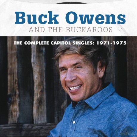 Buck Owens: The Complete Capitol Singles: 1971-1975 [2CD]