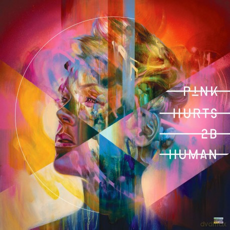 P!nk: Hurts 2B Human [2xWinyl]