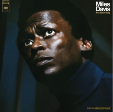 Miles Davis: In A Silent Way (50th Anniversary) [Winyl]