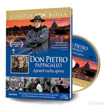 Don Pietro Pappagallo. Apostoł ruchu oporu (Ludzie Boga) (booklet) [DVD]