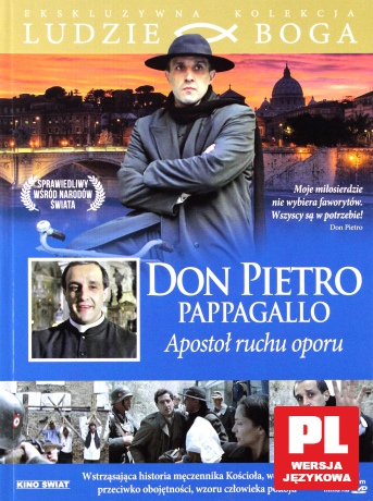 Don Pietro Pappagallo. Apostoł ruchu oporu (Ludzie Boga) (booklet) [DVD]