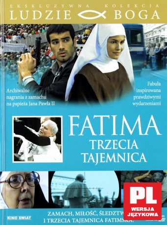 Fatima. Trzecia tajemnica (Ludzie Boga) (booklet) [DVD]