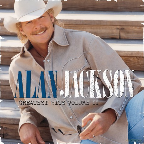 Alan Jackson: Greatest Hits vol. 2 [CD]