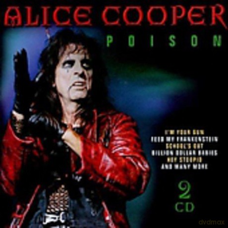 Alice Cooper: Poison [2CD]