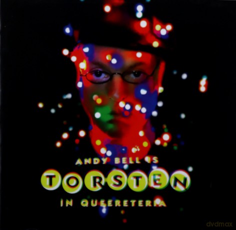 Andy Bell: Torsten In Queereteria [CD]