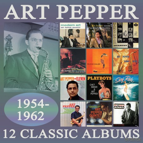 Art Pepper: 12 Classic Albums 1954 - 1962 [10CD]
