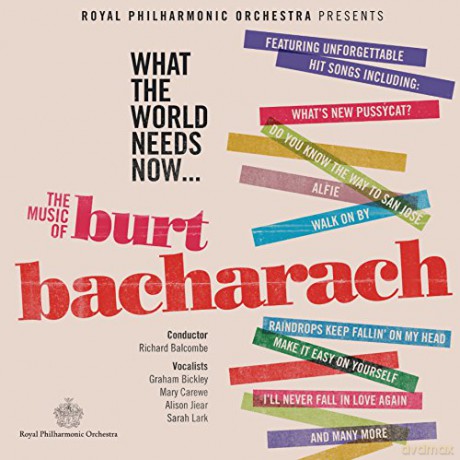 Bickleycarewejiear: Bacharachwhat The World [CD]