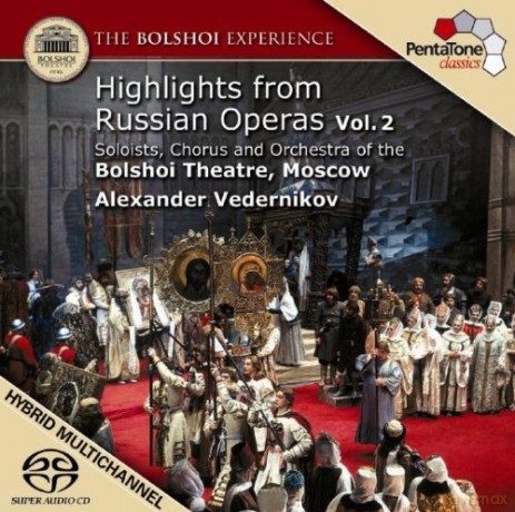 Bolshoi Theatre/Vederminkov: Opera Highlights [SACD]