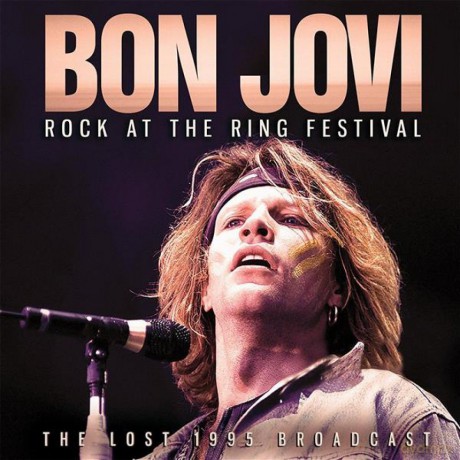 Bon Jovi: Rock At The Ring Festival [CD]