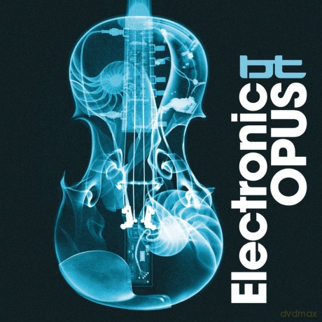 Bt: Electronic Opus [CD]