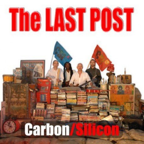Carbon/Silicon: The Last Post [CD]