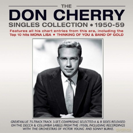 Don Cherry: The Don Cherry Singles Collection 1950-59 [3CD]