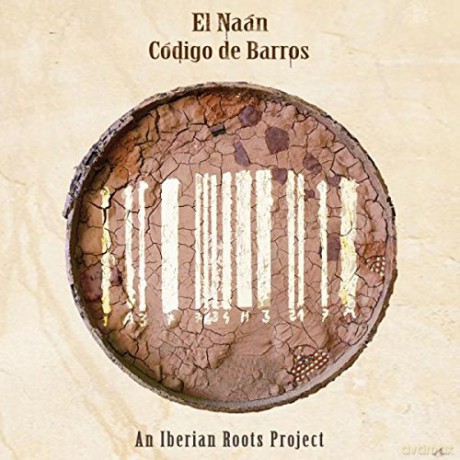 El Naan: Codigo De Barros - An Iberian Roots Project [CD]