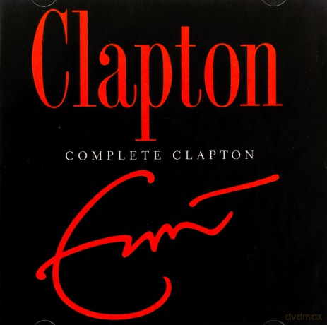 Eric Clapton: Complete Clapton [2CD]