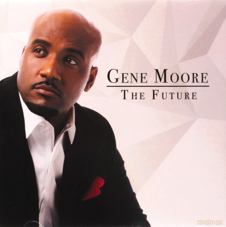 Gene Moore: Future [CD]